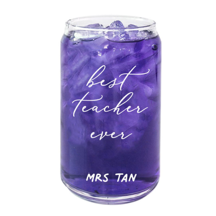 best teacher ever Custom Name Coffee Can Glass Cold Beverage Glass