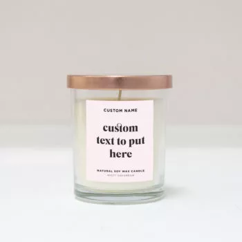 Custom Text Natural Soy Wax Scented Candle