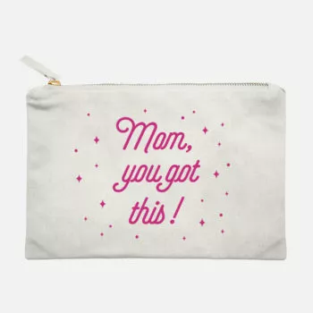 Mother’s Day Canvas Makeup Pouch Mama Customisation Mom You Got This Typography