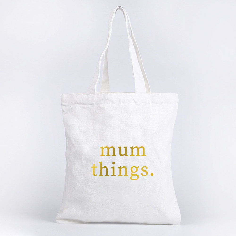 Mother’s Day Collection Tote Bag - mum things typography minimalist design