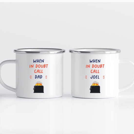 Custom Name Father’s Day Printed Mug WHEN IN DOUBT CALL DAD Design