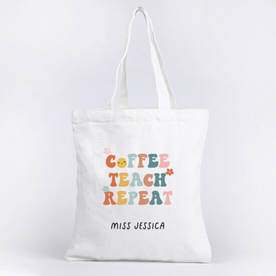 Tote Bag – Coffee Teach Repeat Design