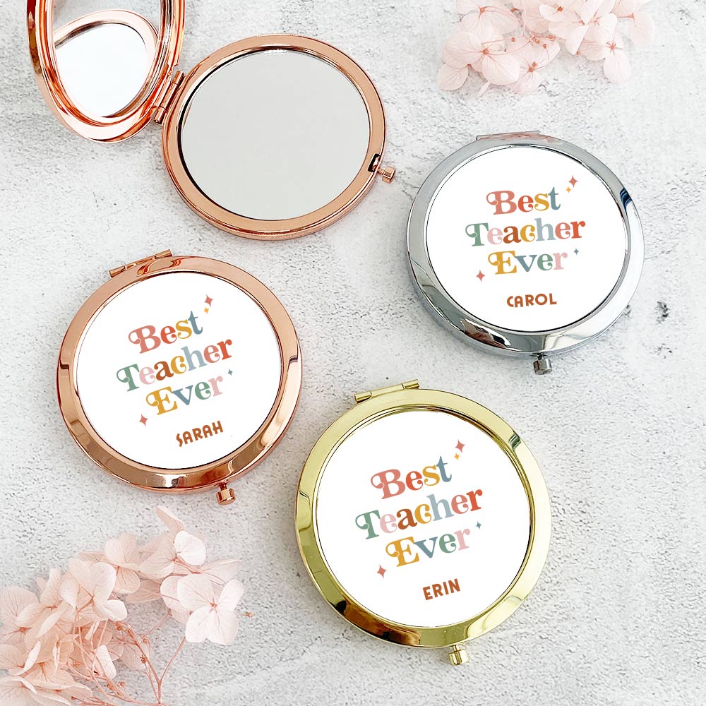 Personalised Compact Mirror Teacher's Day Gift - Best Teacher Ever Design