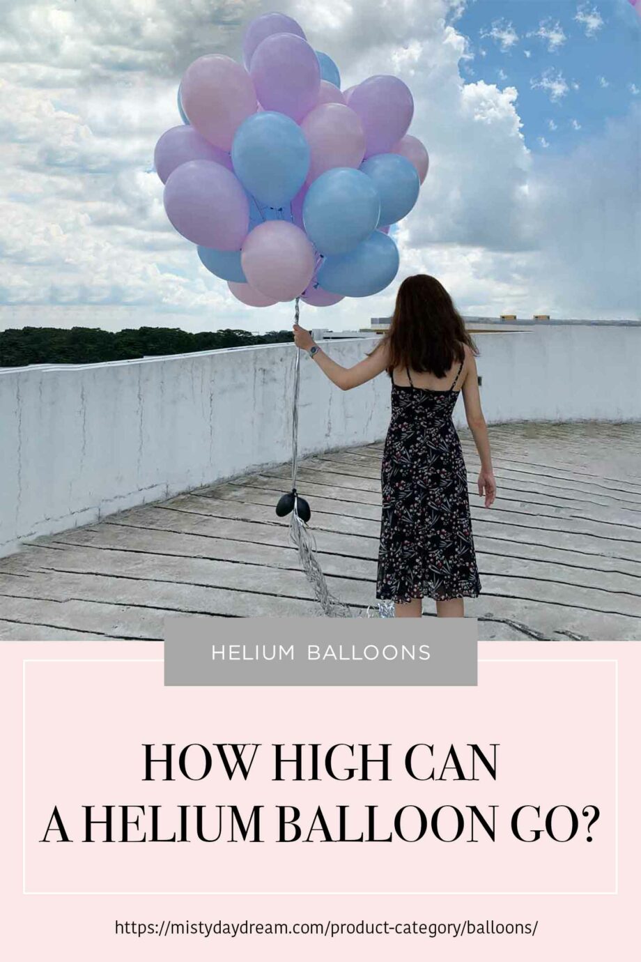 How high can a Helium Balloon go? Misty Daydream