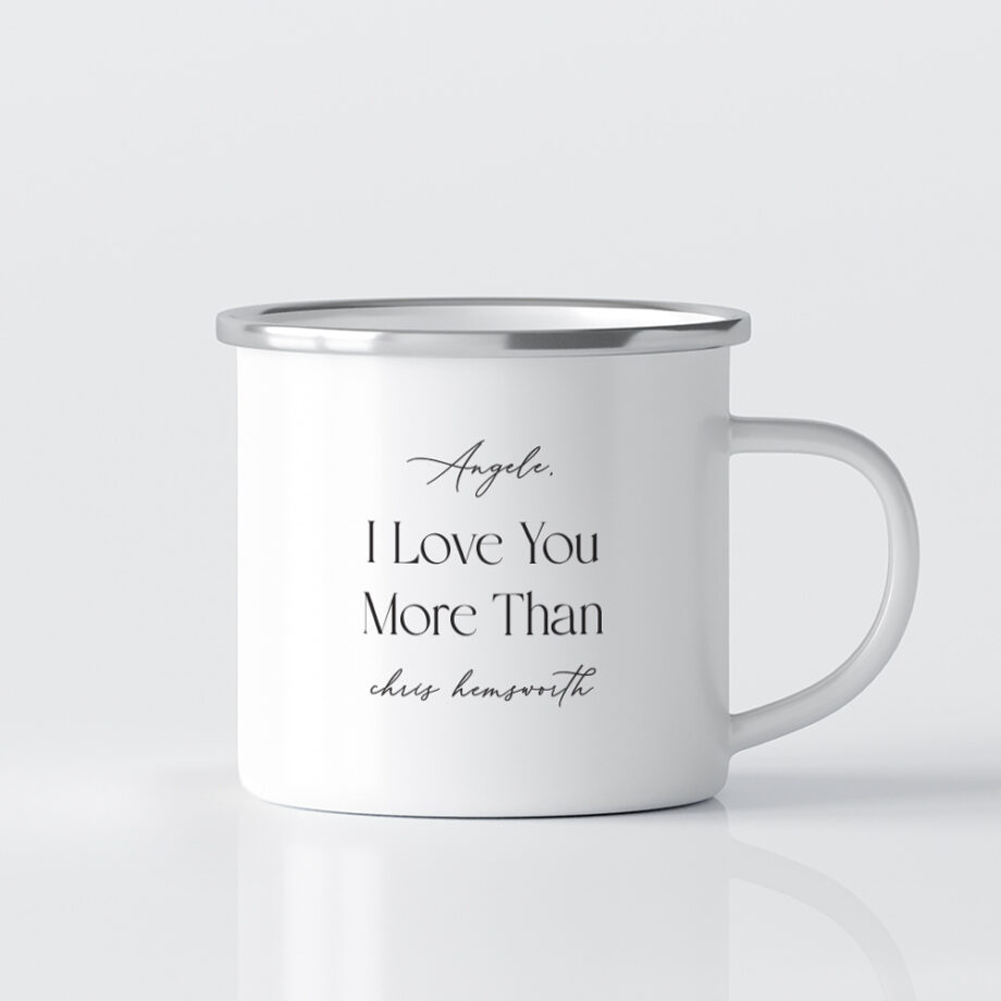 Valentine's Day Printed Mug - Love You More Than Typography