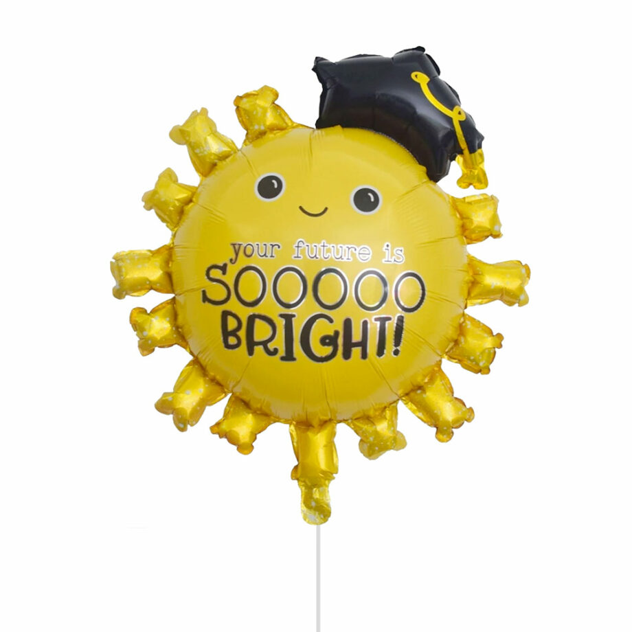 your future is so bright graduate foil balloon