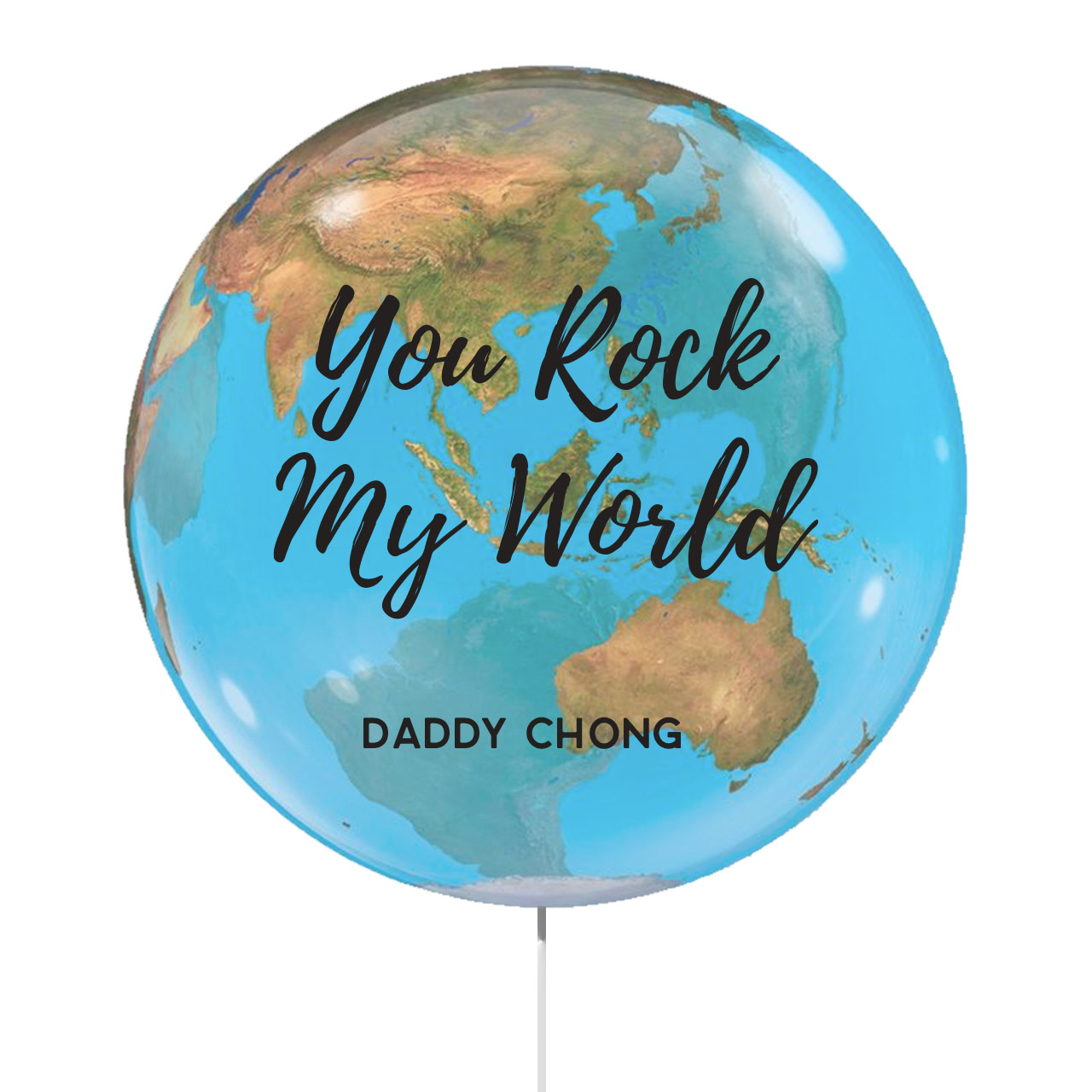 You rock my world globe balloon