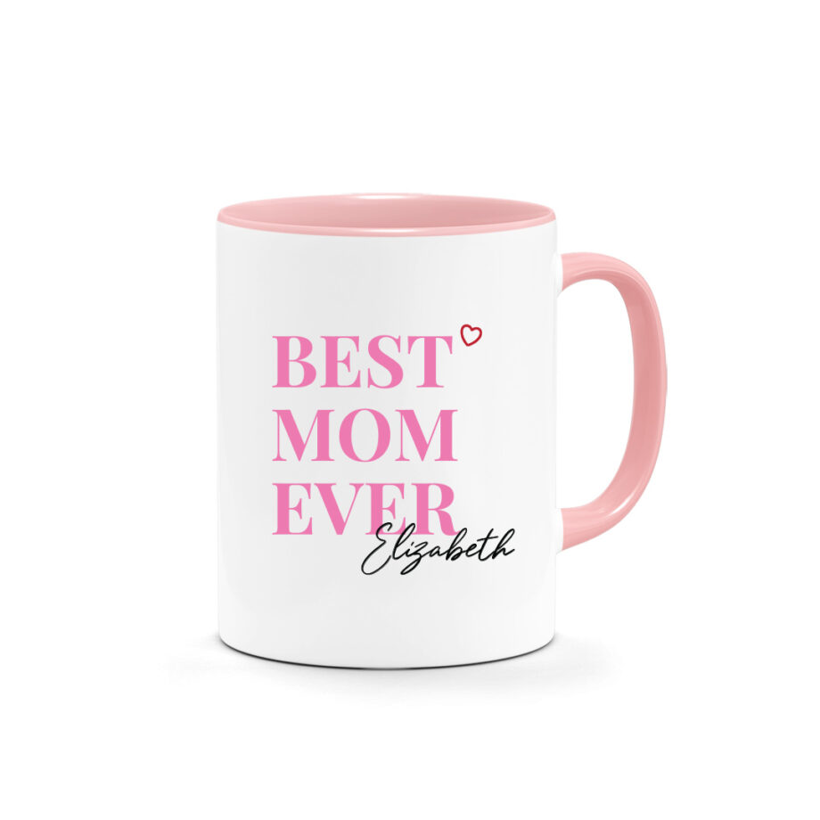Mother's Day Printed Mug - Best Mom Ever Pink Typography Design