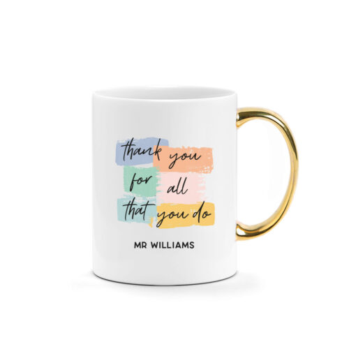 [CUSTOM NAME] Printed Mug - thank you for all that you do Typography Design
