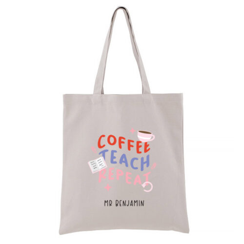 [Custom Name] Personalised Teacher’s Day Tote Bag - COFFEE TEACH REPEAT Design