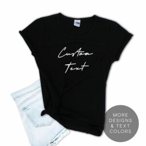 [Personalized] Custom Text T-Shirt – Black 
