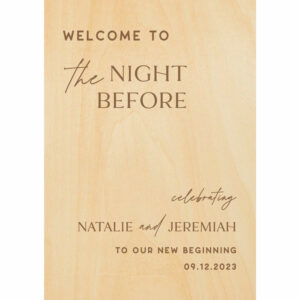 [Personalised] Acrylics Wedding Signage – 2D Welcome to the Night Before Rectangle Signage Design